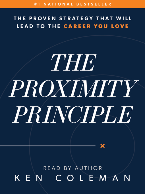 Title details for The Proximity Principle by Ken Coleman - Wait list